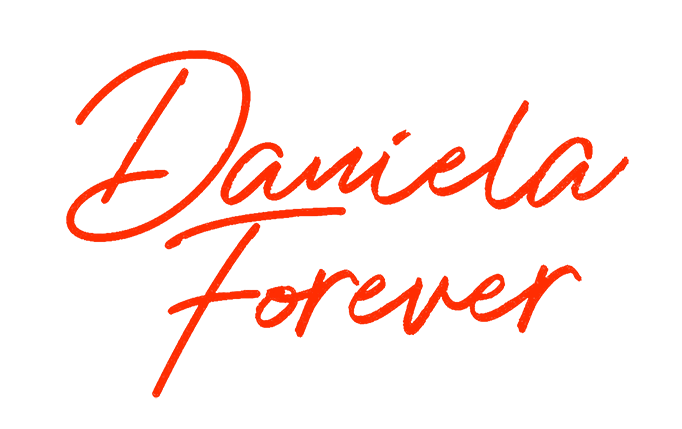 Daniela Forever